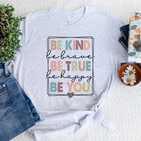 Be You Graphic T