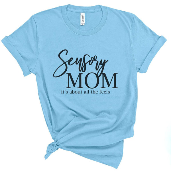 Sensory Mom Graphic T